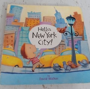 Hello New York City/ Hello America by David Walker
